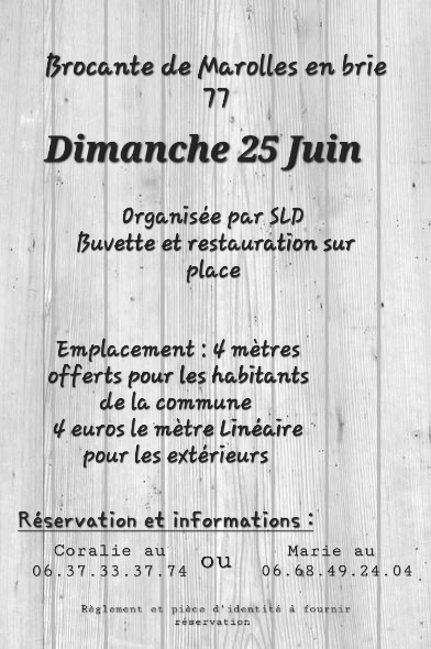 Brocante le 25 juin 2023, organisée par SLD. Buvette et restauration sur place. Emplacement 4 mètres offerts pour les habitants de la commune. 4 euros le mètre linéaire pour les extérieurs. Réservations et informations Coralie 06 37 33 37 74 ou Marie 06 68 49 24 04